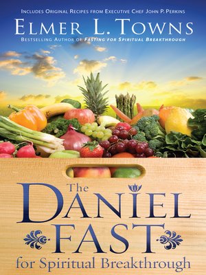 cover image of The Daniel Fast for Spiritual Breakthrough